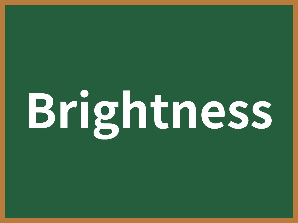 Brightnessのイメージ画像