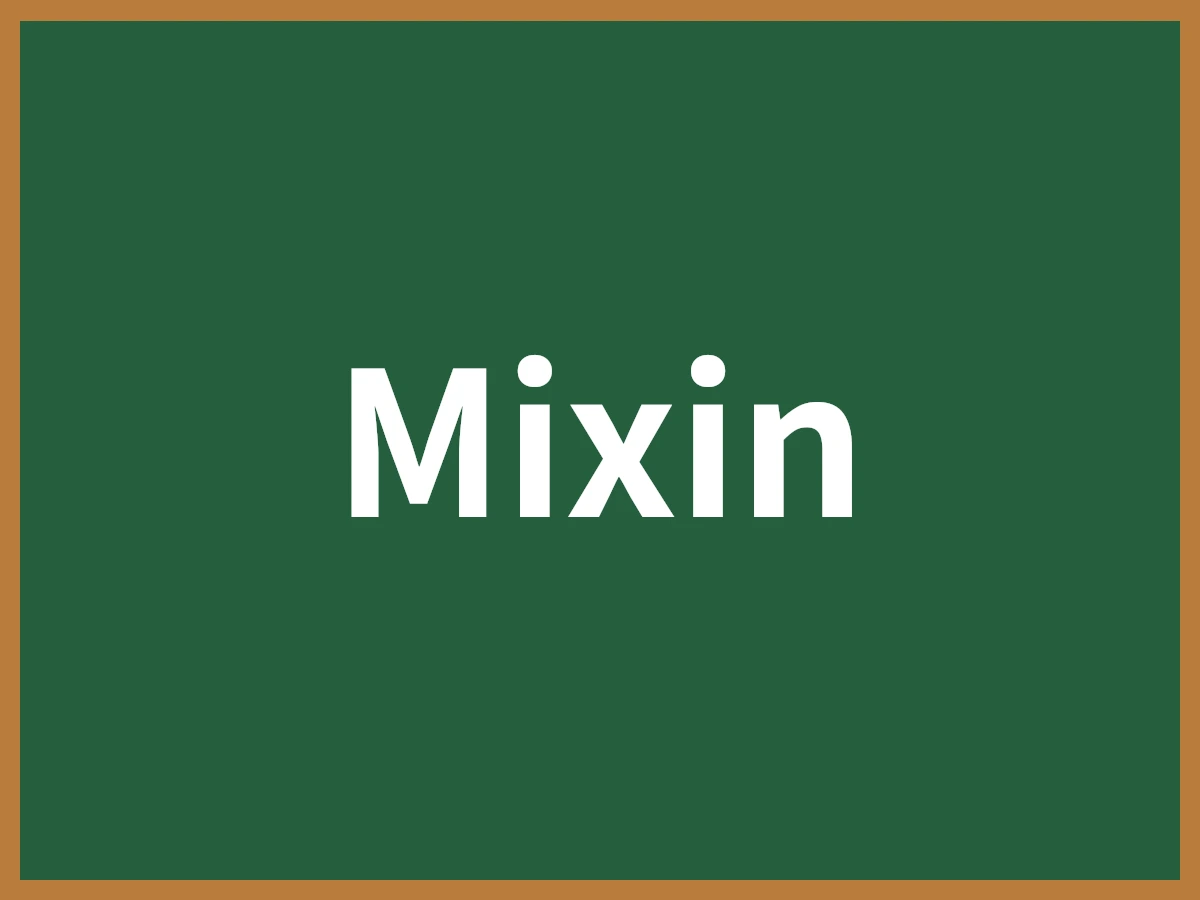 Mixinのイメージ画像