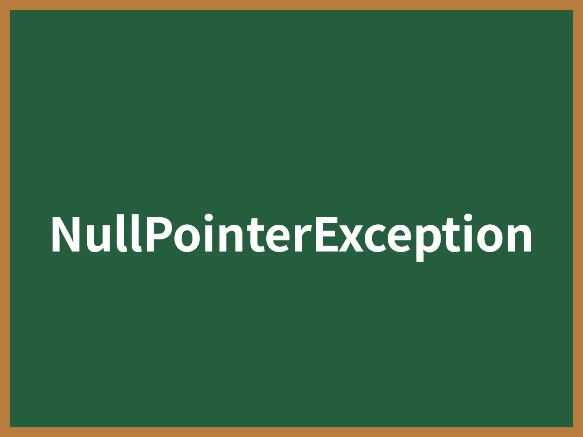 NullPointerExceptionのイメージ画像