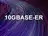 10GBASE-ER