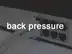 バックプレッシャー