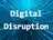 デジタルディスラプション