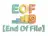 EOF