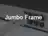 ジャンボフレーム