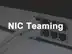 NICチーミング