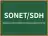 SONET/SDH