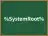%SystemRoot%