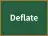 Deflate