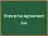 Enterprise Agreement