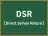 DSR