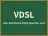 VDSL