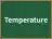 Temperature