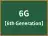 6G