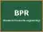 BPR