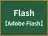 Flash
