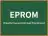 EPROM