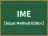IME