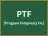 PTF