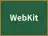 WebKit