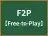 F2P