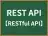 REST API