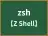 zsh