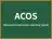 ACOS