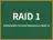 RAID 1