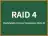 RAID 4