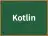 Kotlin