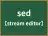 sed