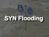 SYNフラッド攻撃